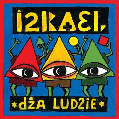 Izrael - Dża ludzie (2018) FLAC