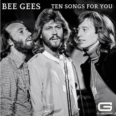 Bee Gees - Ten Songs for You (2022) MP3