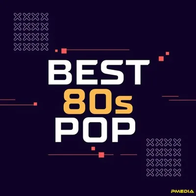 VA - Best 80s Pop (2025) MP3