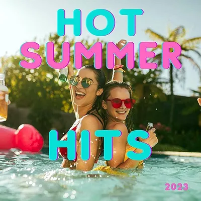 VA - Hot Summer Hits (2024) MP3