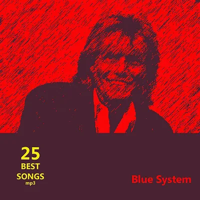 Blue System - 25 Best Songs (2012) MP3