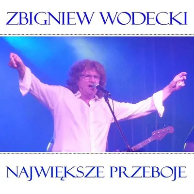 Zbigniew Wodecki - Najwieksze przeboje (2012) MP3