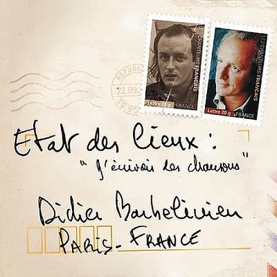 Didier Barbelivien – Etat Des Lieux: J'Ecrivais Des Chansons (2007) [FLAC]