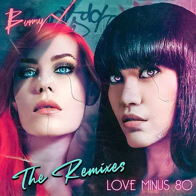 Bunny X - Love Minus 80 [The Remixes] (2023) FLAC