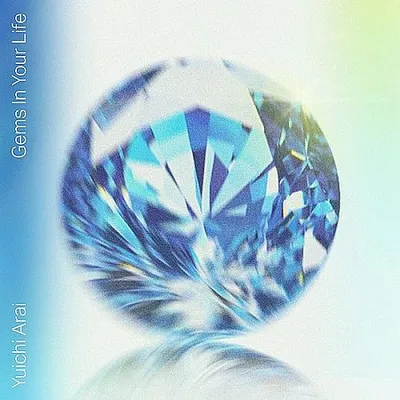 Yuichi Arai - Gems in Your Life (2025) [Hi-Res]
