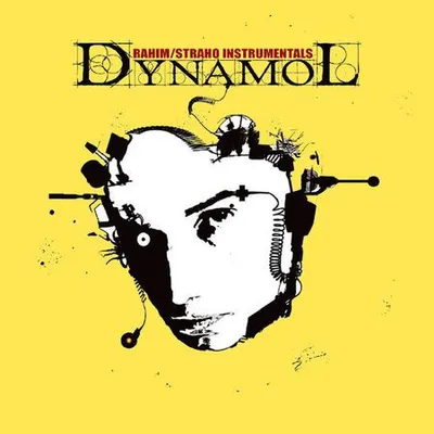Rahim, Straho Instrumentals - Dynamol (2007) [FLAC]