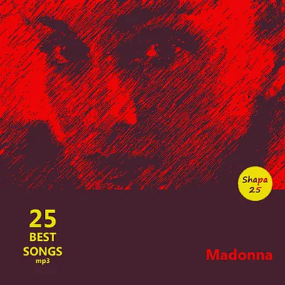 Madonna - 25 Best Songs (2015) MP3