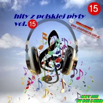 VA - Hity z polskiej plyty [15] (2023) MP3