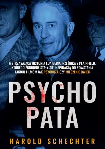 Harold Schechter - Psychopata (2022) [Ebook PL]