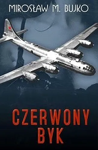Mirosław M. Bujko - Czerwony Byk [Ebook PL]
