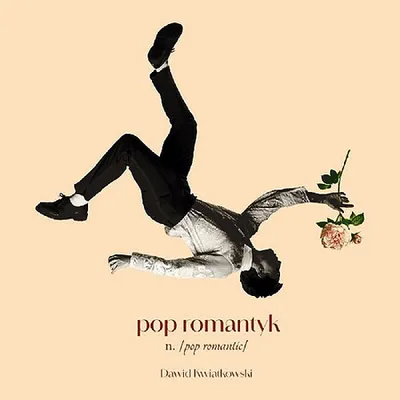 Dawid Kwiatkowski - Pop romantyk (2024) MP3