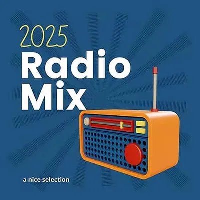 VA - Radio Mix - A Nice Selection (2025) MP3