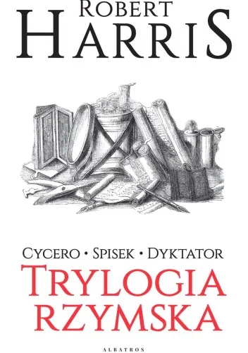 Robert Harris - Cykl: Trylogia Imperium Rzymskie (tomy 1 - 3) [Ebook PL]