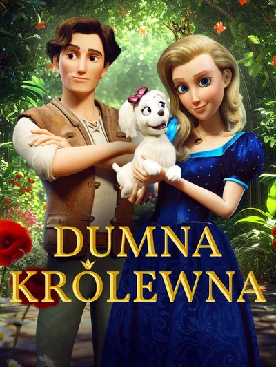 Dumna królewna / The Proud Princess / Pysná princezna (2024) PLDUB.WEB-DL.x264-LTS ~ Dubbing PL