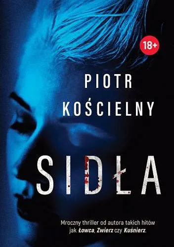 Piotr Kościelny - Sidła (2022) [Ebook PL]