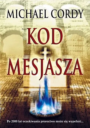 Cordy Michael - Kod Mesjasza [Ebook PL]