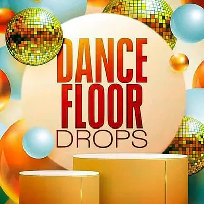 VA - Dancefloor Drops (2025) MP3