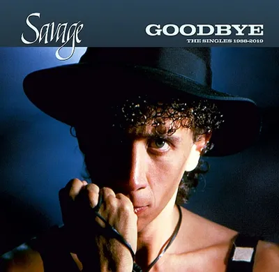 Savage - Goodbye: The Singles 1988-2019 [Deluxe Edition] (2024) MP3