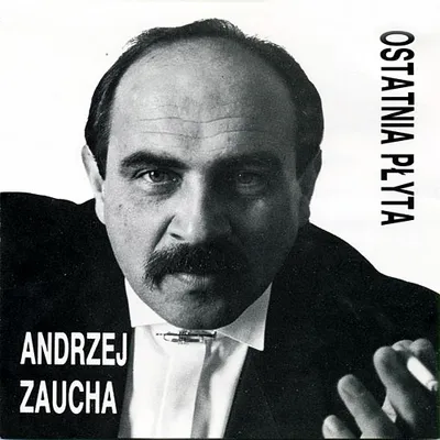 Andrzej Zaucha - Ostatnia płyta (1992) FLAC