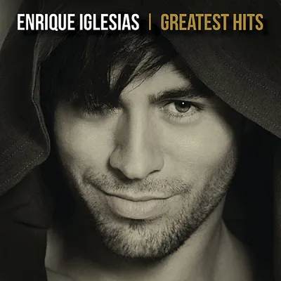 Enrique Iglesias - Greatest Hits (2019) MP3