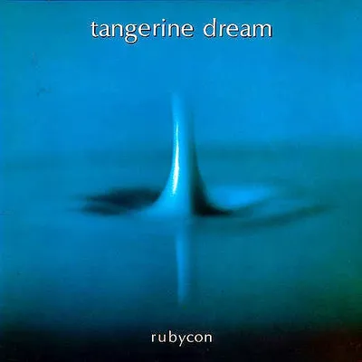 Tangerine Dream - Rubycon (Deluxe Version) (2019) FLAC