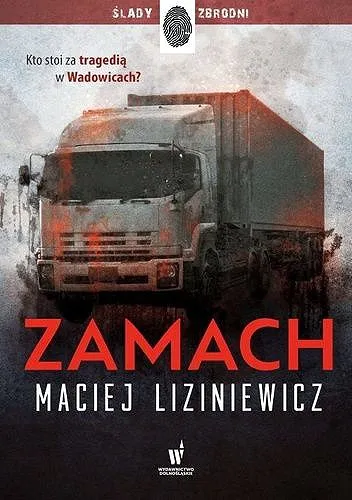 Maciej Liziniewicz - Zamach [Ebook PL]