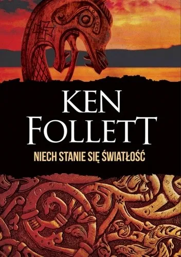 Ken Follett - Filary Ziemi (tom 0.5) Niech stanie się światłość  [Ebook PL]