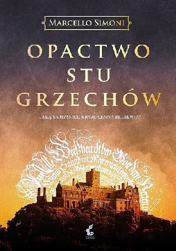 Marcello Simoni - cykl Codex Millenarius tom 1 Opactwo stu grzechów [Ebook PL]