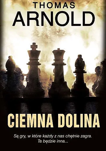 Thomas Arnold - Ciemna dolina [Ebook PL]