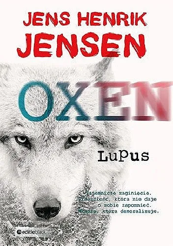 Jens Henrik Jensen - Oxen (tom 04) Lupus  [Ebook PL]