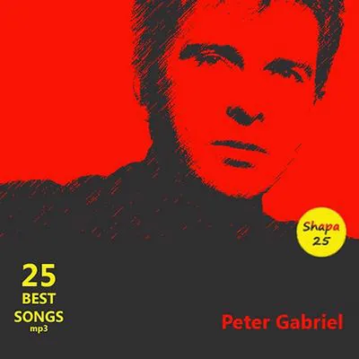 Peter Gabriel - 25 Best Songs (2015 MP3