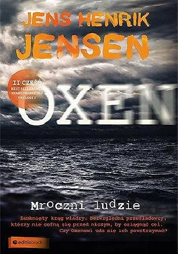Jens Henrik Jensen - Oxen (tom 2) Mroczni ludzie [Ebook PL]