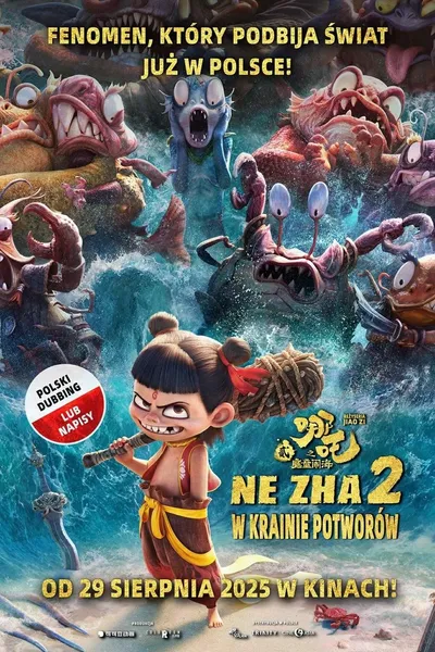 Ne Zha 2. W krainie potworów / Nezha: Mo tong nao hai (2025) 1080p.WEB-DL.AAC2.0.H264-OrangeClass