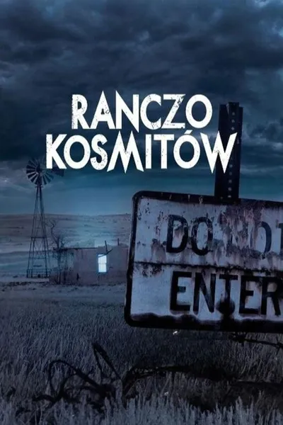 Ranczo kosmitów / The Secret of Skinwalker Ranch (2025) (Sezon 6) 1080p.WEB.h264-EDITH/RAWR