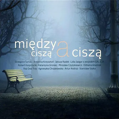 VA - Między Ciszą a Ciszą (2012) FLAC