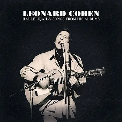 Leonard Cohen - Hallelujah & Songs from His Albums (2022) MP3