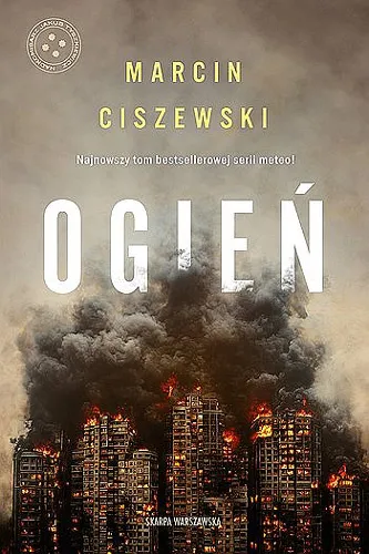 Marcin Ciszewski - Ogień (Jakub Tyszkiewicz 6)  (2024) [Ebook PL]