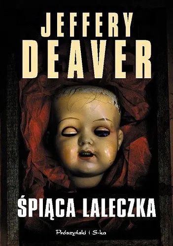Jeffery Deaver - Śpiąca laleczka [Ebook PL]