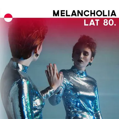 VA - Melancholia lat 80.(2020) MP3