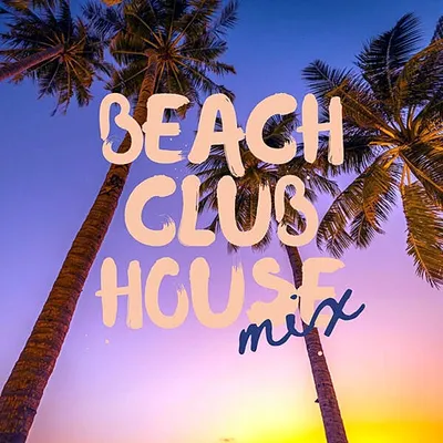 VA - Beach Club House Mix (2025) MP3