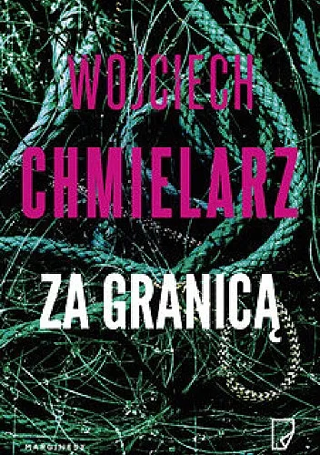 Wojciech Chmielarz - Za granicą (2023) [Ebook PL