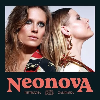 Pietrucha - Zalewska - Neonova (2024) FLAC