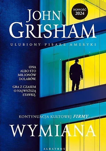 John Grisham - Wymiana (Firma 2) [Ebook PL]