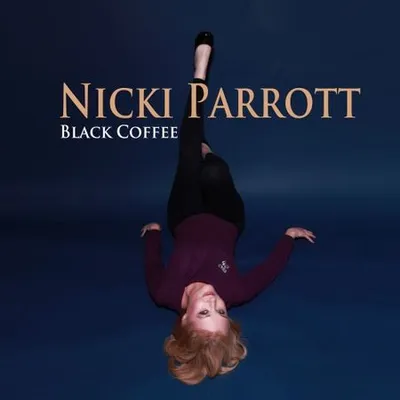 Nicki Parrott - Black Coffee (2015) [Hi-Res]