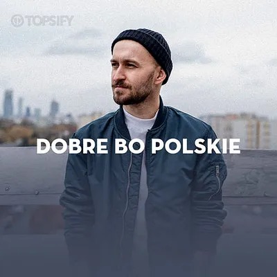 VA - Dobre, bo polskie (2020) MP3