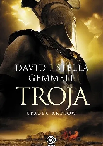 David Gemmell - cykl Troja - Upadek królów [Ebook PL]