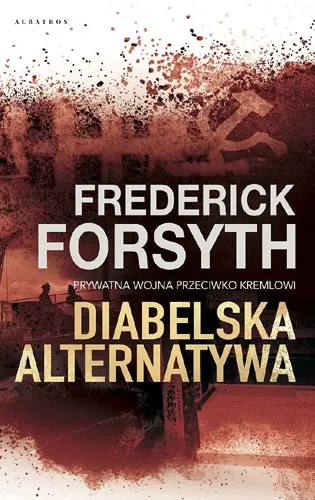 Frederick Forsyth - Diabelska alternatywa [Ebook PL]