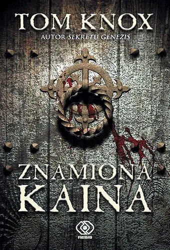 Tom Knox - Znamiona Kaina [Ebook PL]