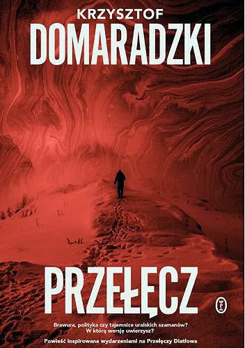 Krzysztof Domaradzki - Przełęcz (2022) [Ebook PL]