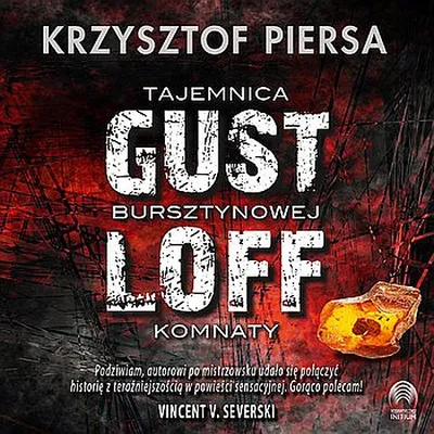 Krzysztof Piersa - Gustloff. Tajemnica bursztynowej komnaty (2024) [Ebook PL]